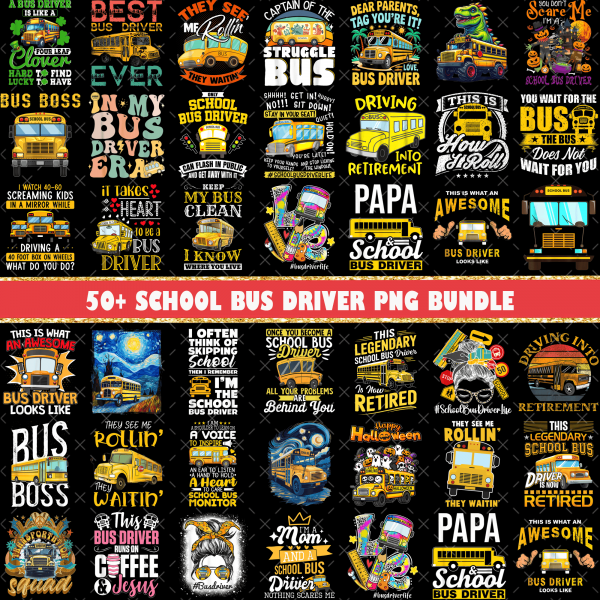 50+ School Bus driver Png Bundle, Bus Driver Png, Driver Png, Back To school Png, Funny Png, School Time, Love My Job, Commercial use