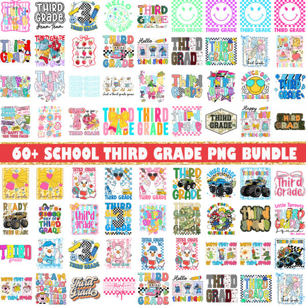 60+ Third Grade Png Bundle, 3rd Grade png, Back to school png, Teacher png, Gift for teacher, First day of School png, Sublimation Design