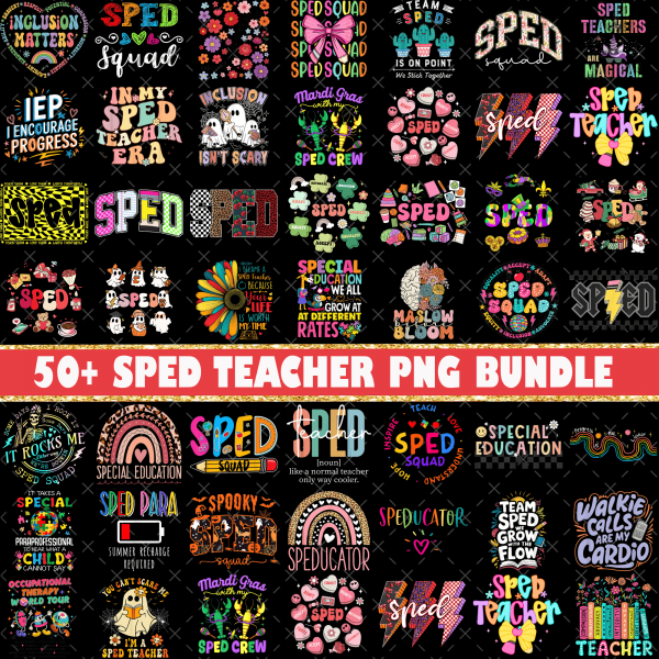 50+ Sped PNG Bundle, Special Education Teacher Png, Choose to Include Png, Inclusion Matters Png,Sped Teacher Sublimation Designs,Squad Crew
